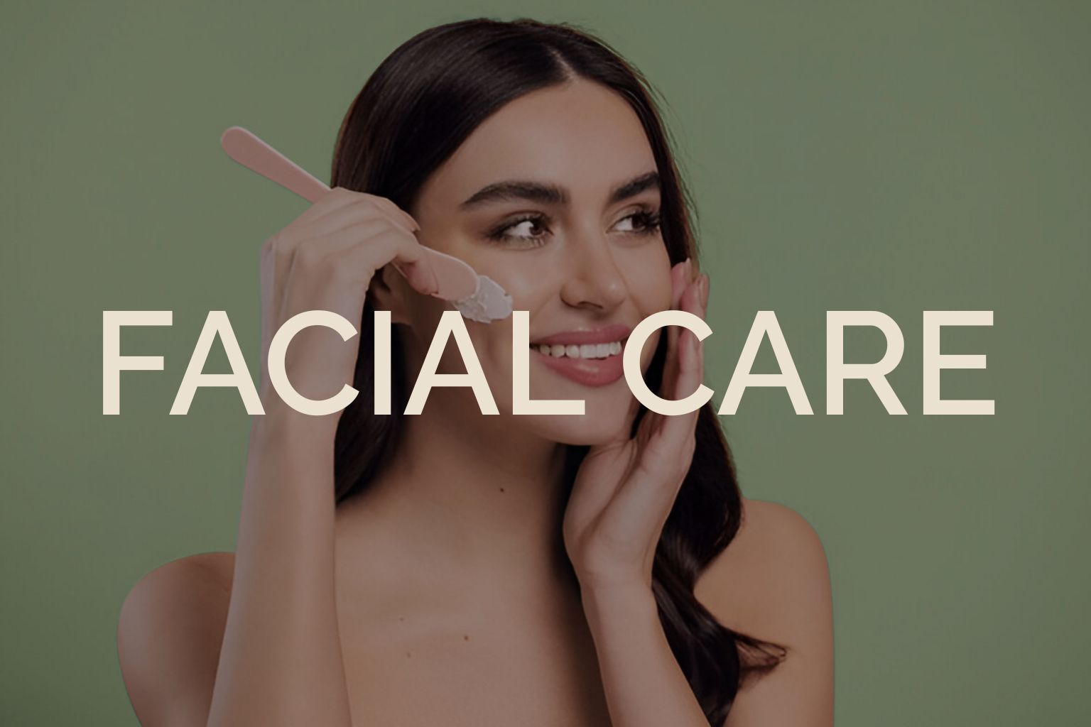 Facial Care